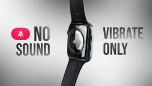 How to Set Apple Watch to Vibrate Only Read more about the article How to Set Apple Watch to Vibrate Only